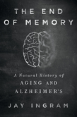 The End of Memory