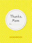 Thanks, Mom