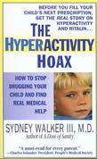 The Hyperactivity Hoax