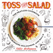 Toss Your Own Salad