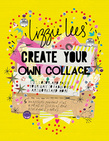 Create Your Own Collage