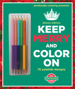 Zendoodle Coloring Presents Keep Merry and Color On