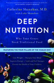Deep Nutrition