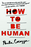 How to Be Human