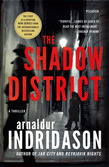 The Shadow District