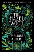 The Hazel Wood
