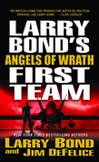 Larry Bond's First Team: Angels of Wrath