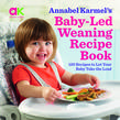 Baby-Led Weaning Recipe Book