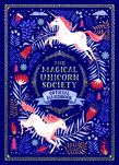 The Magical Unicorn Society Official Handbook