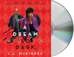 A Dream So Dark