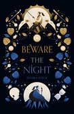 Beware the Night