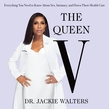 The Queen V