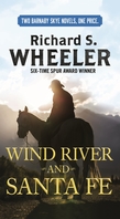 Wind River and Santa Fe
