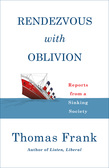 Rendezvous with Oblivion