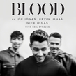 Blood: A Memoir by the Jonas Brothers