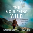 The Mountains Wild