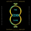 The Echo Wife | Xe Sands | Macmillan - Vimarsana News