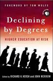 Declining by Degrees
