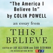 The America I Believe In