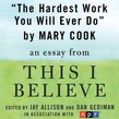 The Hardest Work You Will Ever Do