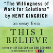 The Willingness to Work for Solutions