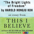 The Bright Lights of Freedom