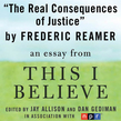 The Real Consequences of Justice