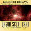 Keeper of Dreams, Volume 2