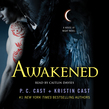 Awakened