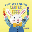Chester's Colorful Easter Eggs