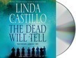 The Dead Will Tell