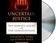 Uncertain Justice