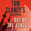 Tom Clancy's Op-Center: Out of the Ashes