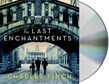 The Last Enchantments