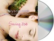 Saving Zoe