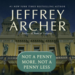 Not a Penny More, Not a Penny Less
