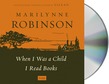 When I Was a Child I Read Books
