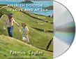 An Irish Doctor in Love and at Sea