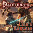 Pathfinder Tales: Liar's Bargain