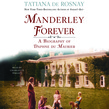 Manderley Forever
