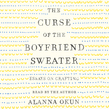 The Curse of the Boyfriend Sweater