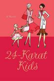 24-Karat Kids