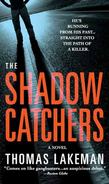 The Shadow Catchers