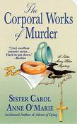 The Corporal Works of Murder