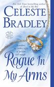 Rogue In My Arms