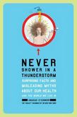 Never Shower in a Thunderstorm