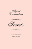 Agent Provocateur: Secrets