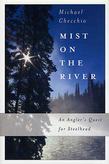 Mist on the River