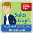 Sales Guy's 7 Rules for Outselling the Recession