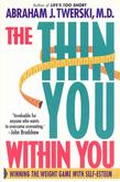 The Thin You Within You
